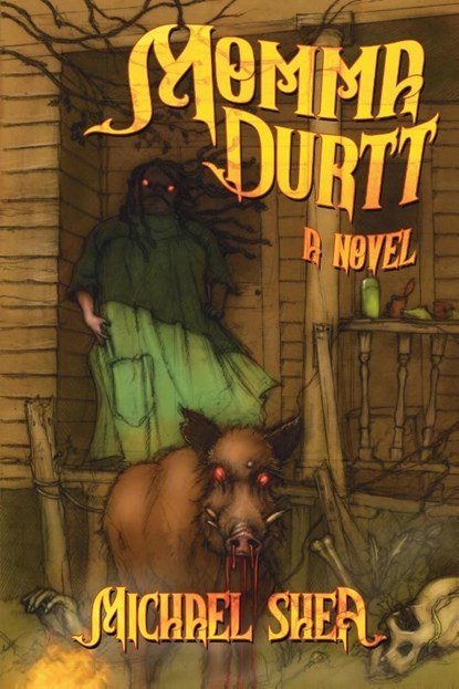 Momma Durtt, Michael Shea - Paperback - 9781614984177