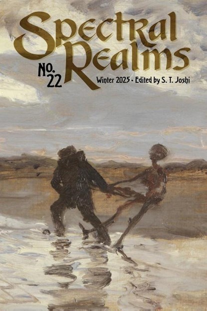 Spectral Realms No. 22, Ann K. Schwader ; John Shirley - Paperback - 9781614984658