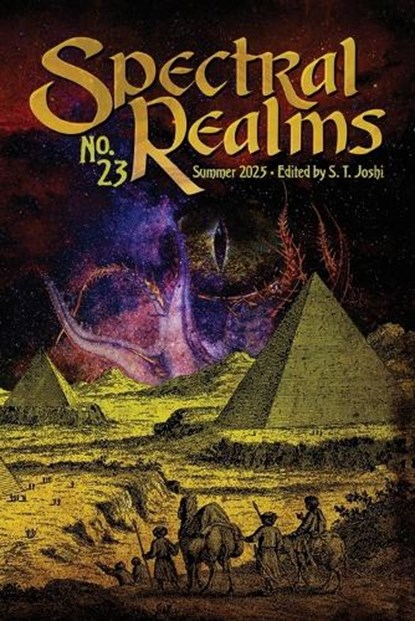 Spectral Realms No. 23, S. T. Joshi - Paperback - 9781614984733