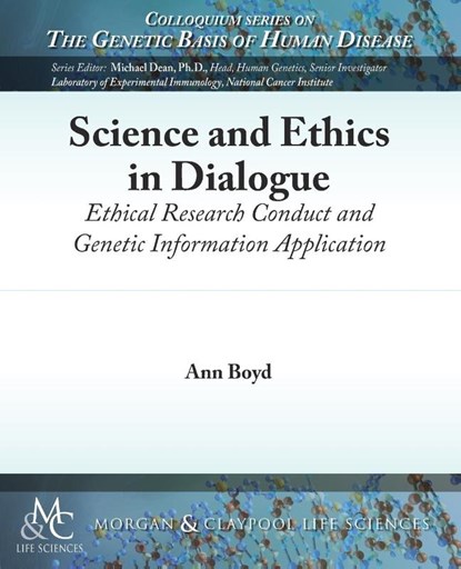 Science and Ethics in Dialogue, Ann Boyd - Paperback - 9781615047161