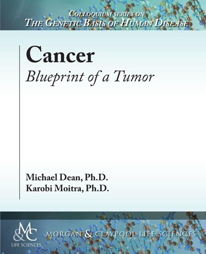 Cancer, Michael Dean ; Karobi Moitra - Paperback - 9781615047949