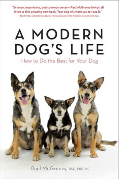 A Modern Dog's Life, Paul Mcgreevy - Paperback - 9781615190188