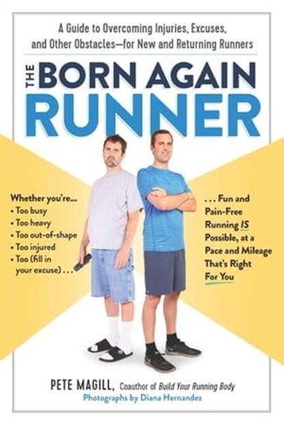The Born Again Runner, Pete Magill ; Diana Hernandez - Ebook - 9781615193127
