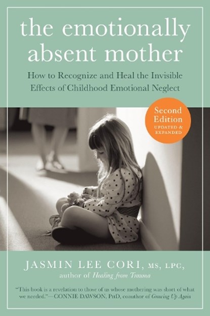 Emotionally Absent Mother, Jasmin Lee Cori - Paperback - 9781615193820