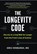 The Longevity Code, Kris Verburgh - Gebonden - 9781615194131