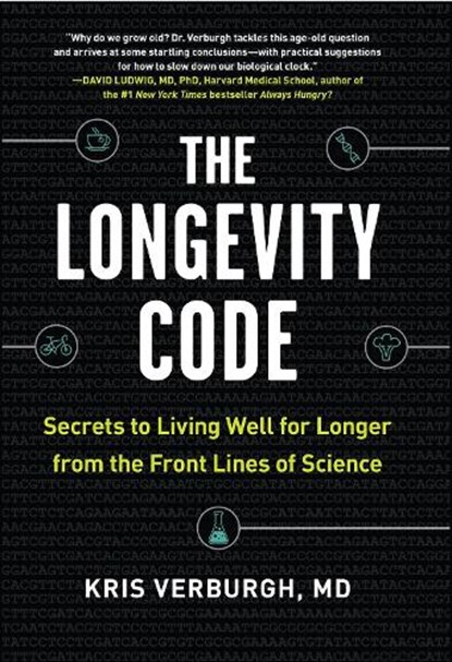 The Longevity Code, Kris Verburgh - Gebonden - 9781615194131