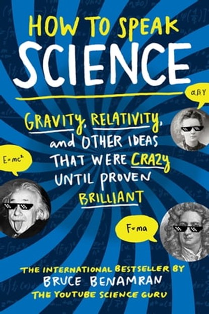 How to Speak Science, Bruce Benamran - Ebook - 9781615194209