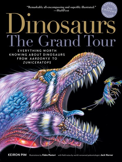 Dinosaurs - The Grand Tour, Second Edition, Keiron Pim - Paperback - 9781615195190