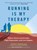 Running Is My Therapy, Scott Douglas - Paperback - 9781615195817