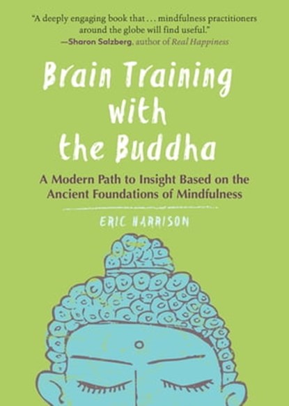 Brain Training with the Buddha, Eric Harrison - Ebook - 9781615196241