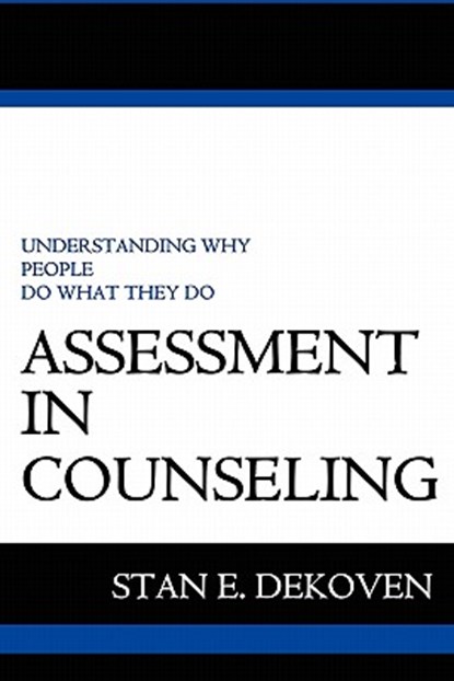 Assessment in Counseling, Stan DeKoven - Paperback - 9781615290055
