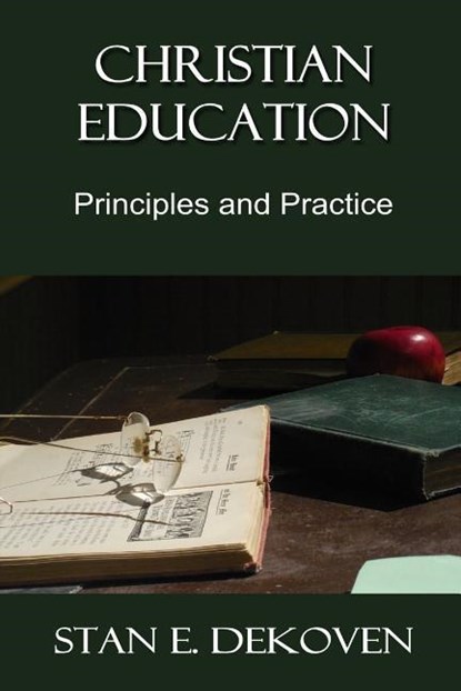 Christian Education, Stan E Dekoven - Paperback - 9781615291731