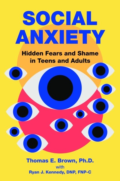 Social Anxiety, Thomas E. (Director Brown - Paperback - 9781615375486