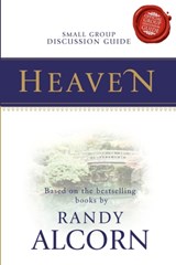 Heaven Small Group Discussion Guide - Randy Alcorn - 9781615390090