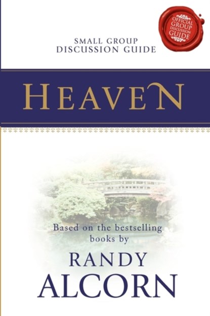 Heaven Small Group Discussion Guide, Randy Alcorn - Paperback - 9781615390090