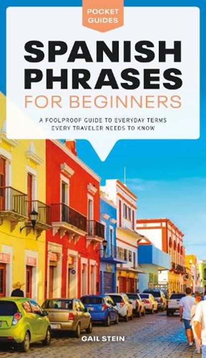 Stein, G: Spanish Phrases for Beginners, Gail Stein - Paperback - 9781615649839