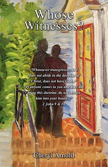 Whose Witnesses?, Cheryl Arnold - Paperback - 9781615796786