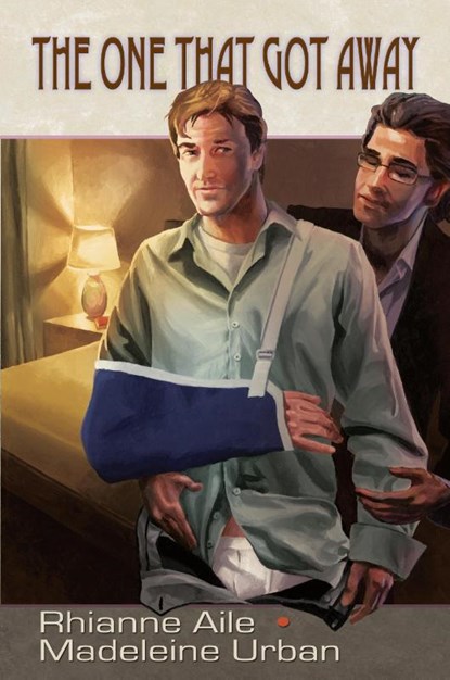 The One That Got Away, Rhianne Aile ; Madeleine Urban - Paperback - 9781615810857