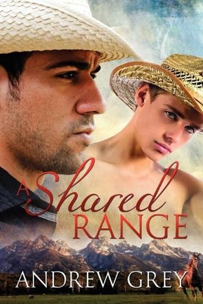 A Shared Range Volume 1, Andrew Grey - Paperback - 9781615815944