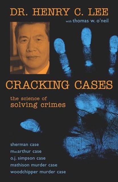 Cracking Cases, Henry C. Lee - Ebook - 9781615920488