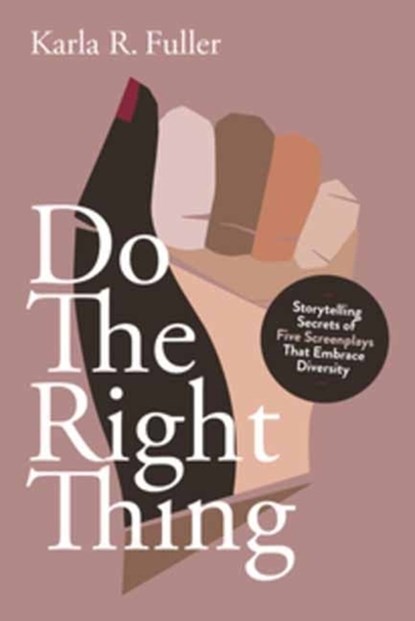 Do the Right Thing, Karla Rae Fuller - Paperback - 9781615933402