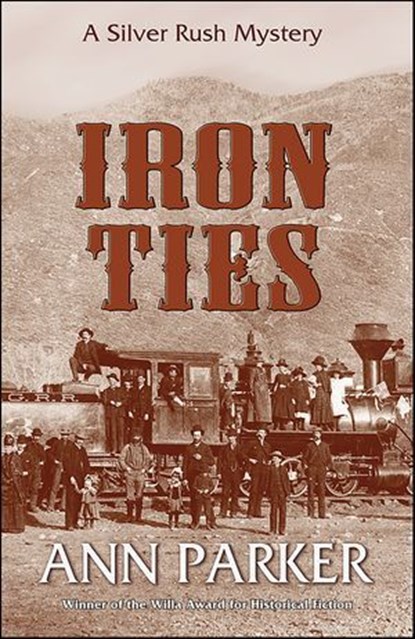 Iron Ties, Ann Parker - Ebook - 9781615951468