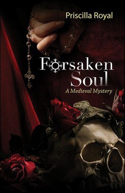 Forsaken Soul, Priscilla Royal - Ebook - 9781615951802