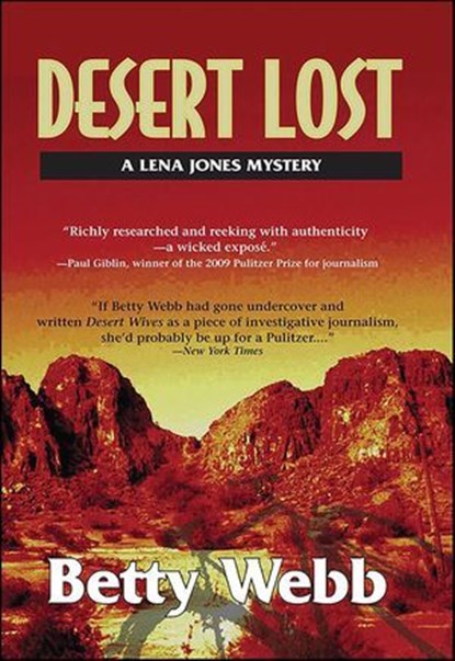Desert Lost, Betty Webb - Ebook - 9781615952229