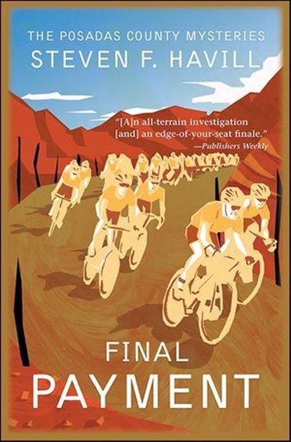 Final Payment, Steven F. Havill - Ebook - 9781615952786