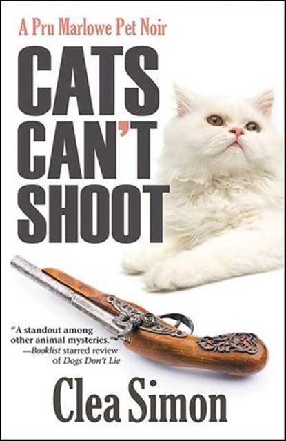 Cats Can't Shoot, Clea Simon - Ebook - 9781615953066