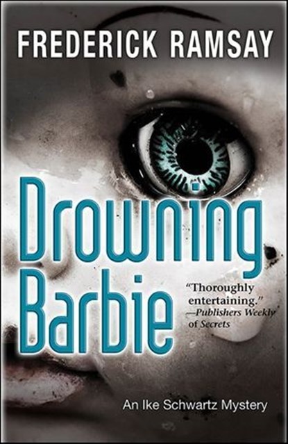 Drowning Barbie, Frederick Ramsay - Ebook - 9781615954704