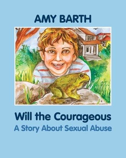 Will the Courageous, Amy Barth - Paperback - 9781615990009