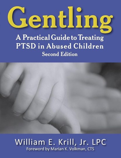 Gentling, William E. Krill - Paperback - 9781615991068