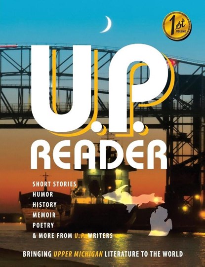 U.P. Reader -- Issue #1, Mikel Classen - Paperback - 9781615993369