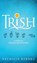Trish, Patricia Byrnes - Gebonden - 9781615995158