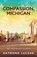 Compassion, Michigan, Raymond Luczak - Paperback - 9781615995271