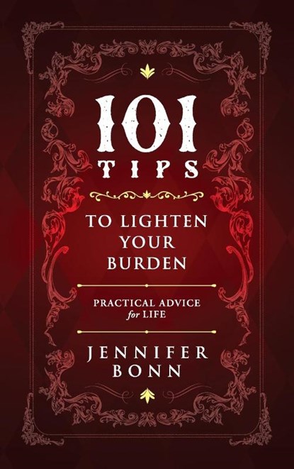 101 Tips To Lighten Your Burden, Jennifer Bonn - Gebonden - 9781615996100