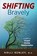 SHIFTING Bravely, Holli Kenley - Paperback - 9781615996285