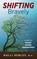 SHIFTING Bravely, Holli Kenley - Gebonden - 9781615996292