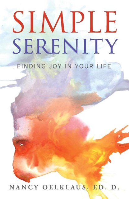 Simple Serenity, Nancy Oelklaus - Paperback - 9781615996636