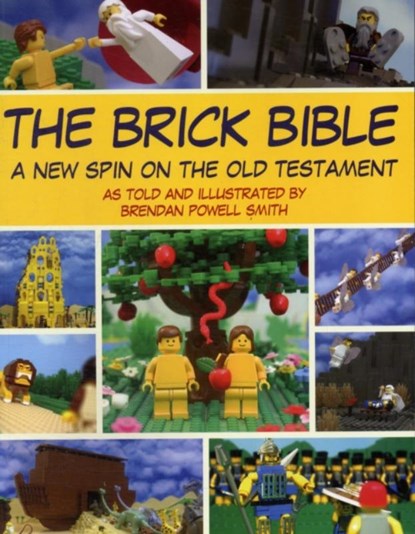 The Brick Bible, Brendan Powell Smith - Paperback - 9781616084219