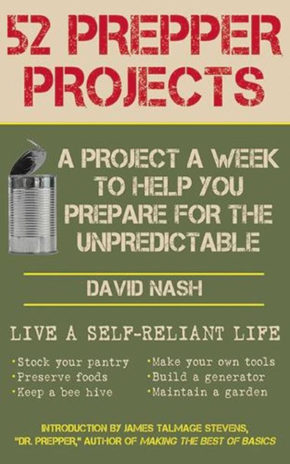 52 Prepper Projects, David Nash - Paperback - 9781616088491