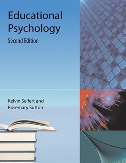 Educational Psychology, Kelvin Seifert ; Rosemary Sutton - Paperback - 9781616101541