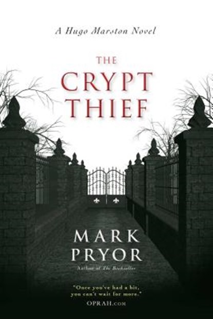The Crypt Thief, Mark Pryor - Paperback - 9781616147853