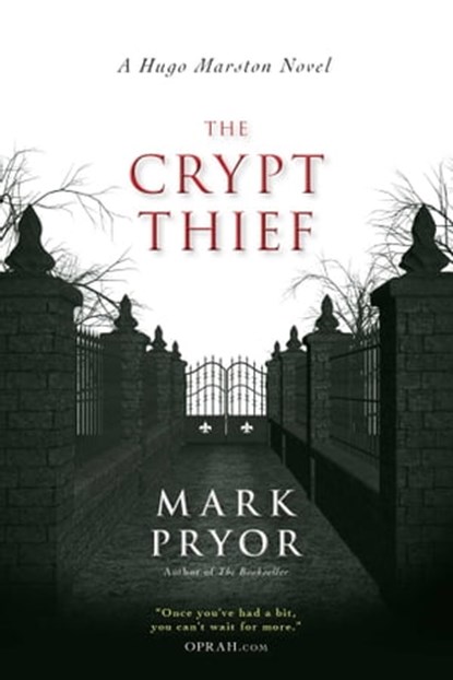 The Crypt Thief, Mark Pryor - Ebook - 9781616147860
