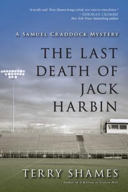 The Last Death Of Jack Harbin, Terry Shames - Paperback - 9781616148713