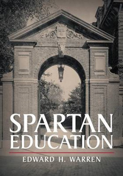 Spartan Education, Edward H Warren - Overig - 9781616191009