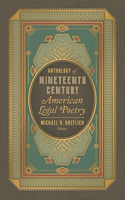 Anthology of Nineteenth Century American Legal Poetry, Michael H Hoeflich - Gebonden - 9781616195489