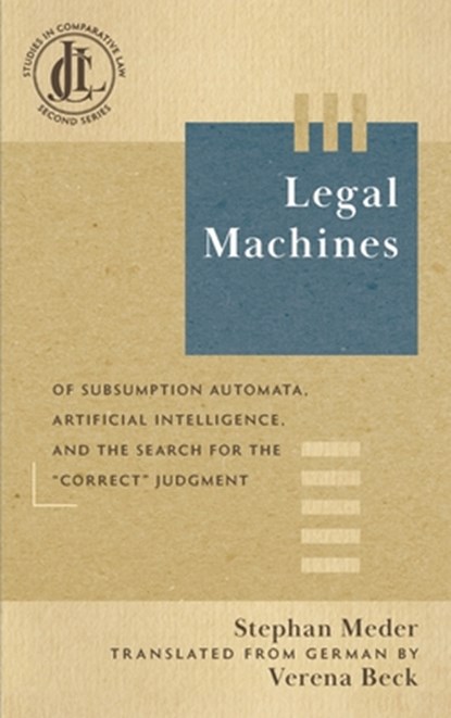Legal Machines, Stephan Meder - Gebonden - 9781616196813