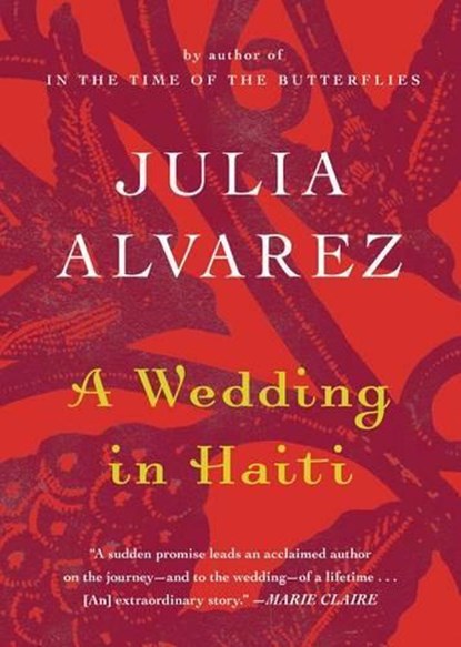 Alvarez, J: Wedding in Haiti, Julia Alvarez - Paperback - 9781616202804
